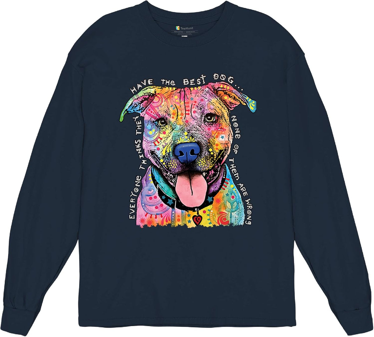 Dean Russo Pets Art Pit Bull Long Sleeve T-Shirt Everyone Has Best Dogs - Navy Blue
