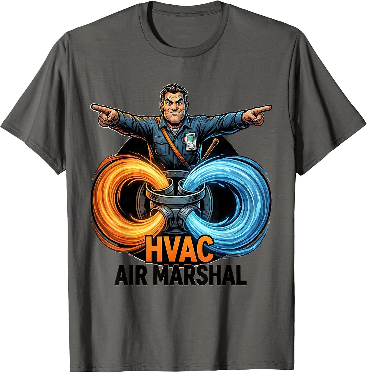 HVAC Air Marshal Funny HVAC Technician Dad Gift T-Shirt - Asphalt Grey