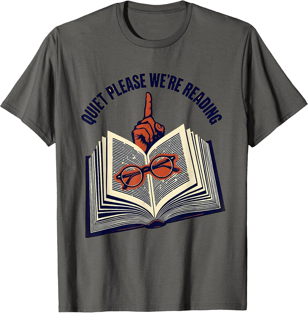 Quiet Please We're Reading Teacher Design T-Shirt - Asphalt Grey
