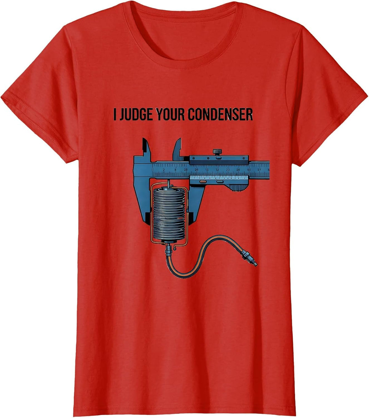 I Judge Your Condenser Funny HVAC Technician Skilled Trades T-Shirt - Red