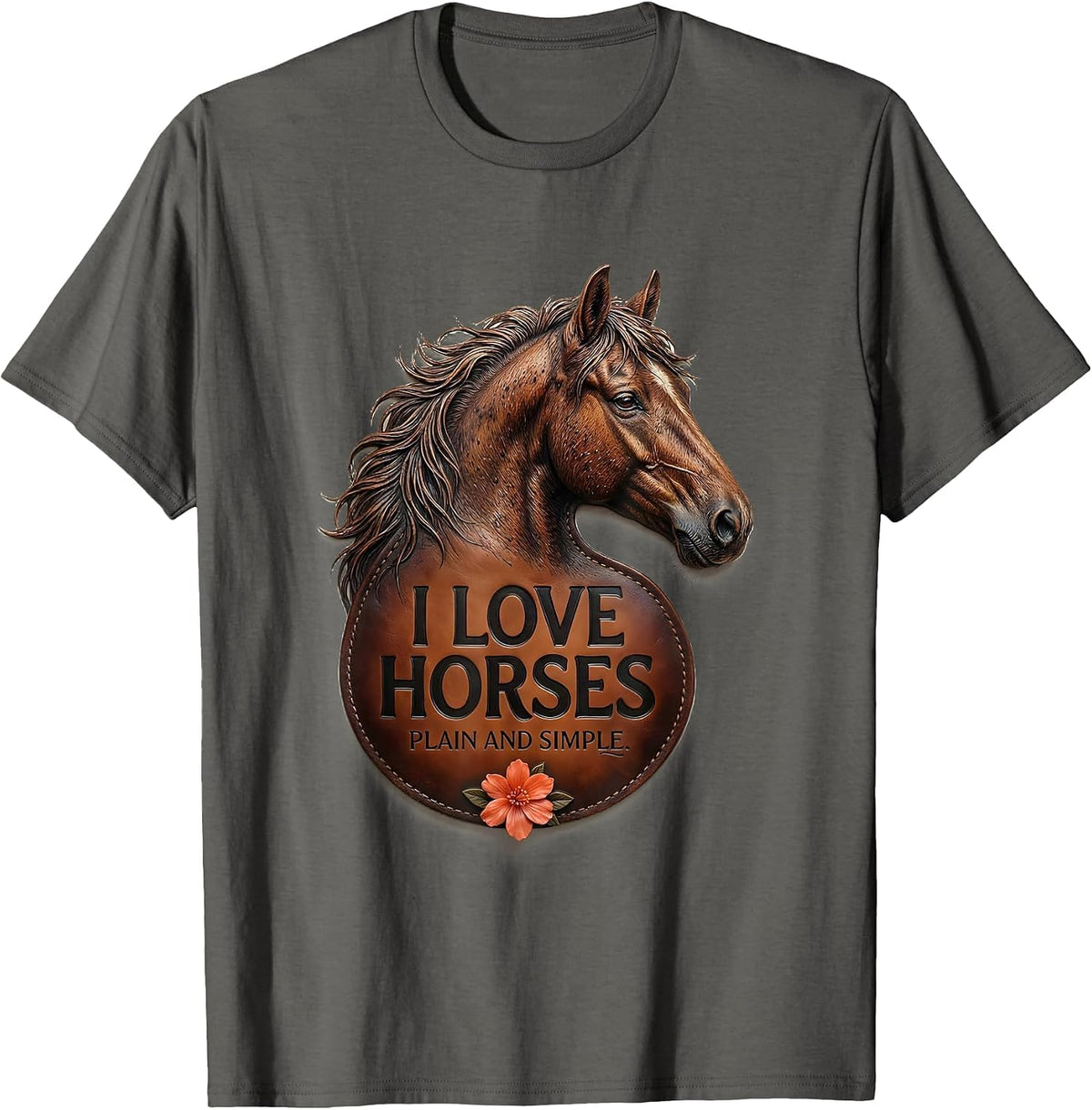 I Love Horses Plain And Simple Cute Horse Lover Gift T-Shirt - Asphalt Grey