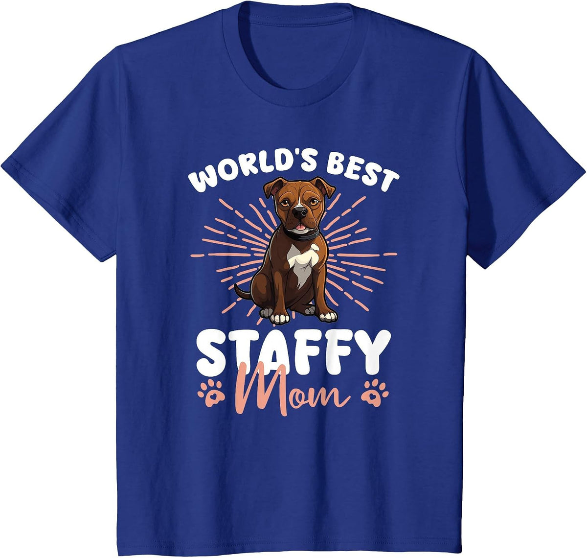 American Staffordshire Terrier World's Best Staffy Mom T-Shirt - Royal Blue