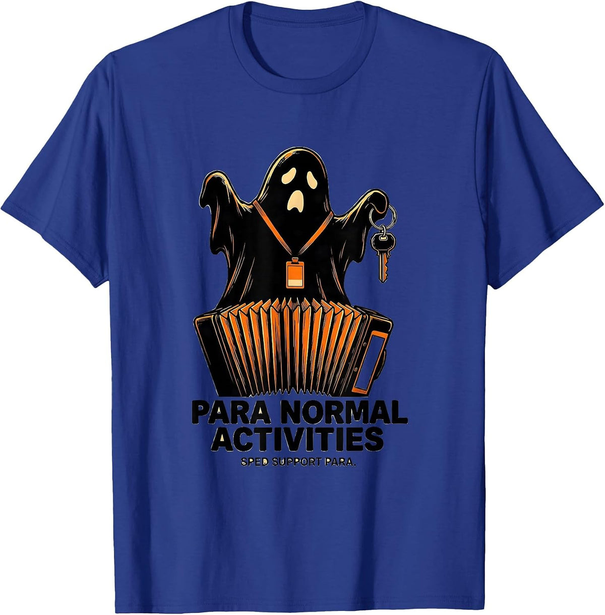Para Normal Activities SPED Support Para T-Shirt - Royal Blue