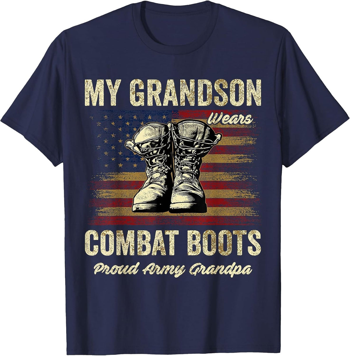 My Grandson Wears Combat Boots Proud Army Grandpa Veteran T-Shirt - Navy Blue