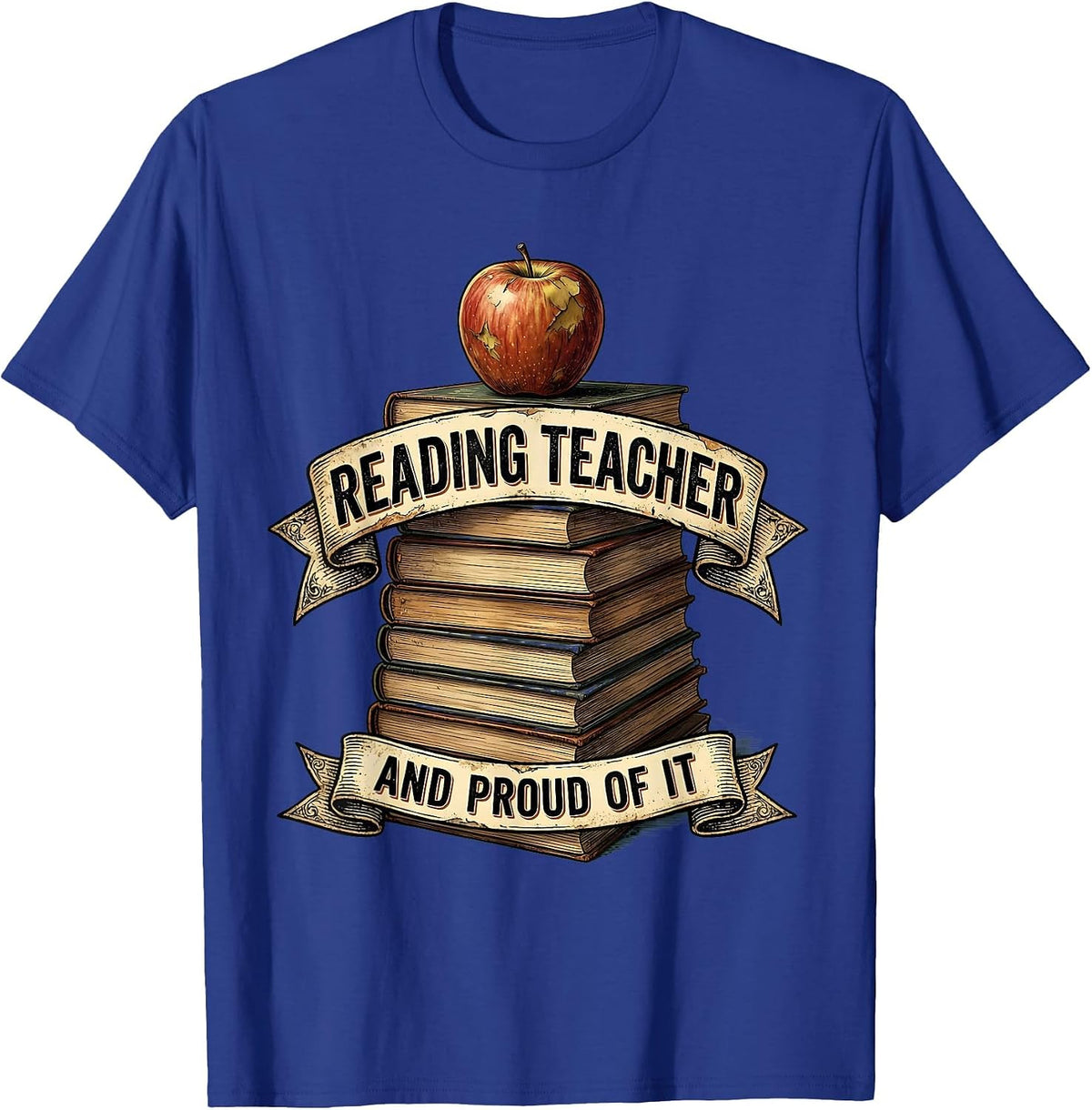 Reading Teacher And Proud Of It Educator Design T-Shirt - Royal Blue