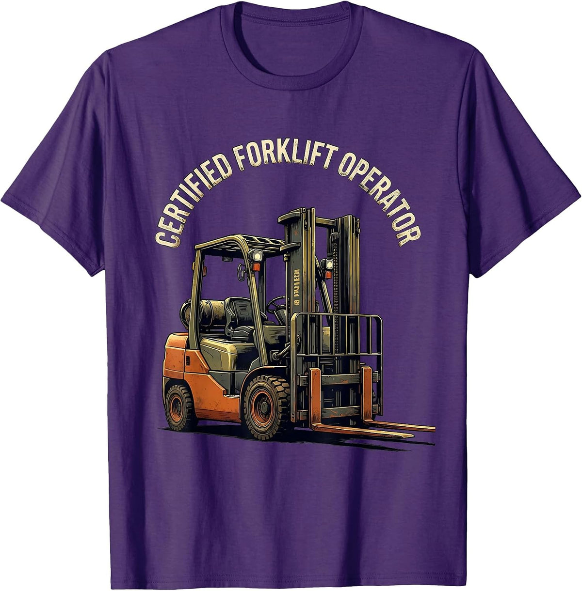 Men's Certified Forklift Operator Funny Forklift Driver Distressed T-Shirt - Purple