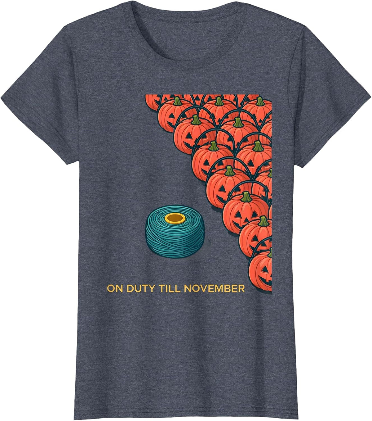Women's On Duty Till November Funny Dental Hygienist Halloween Humor T-Shirt - Heather Blue