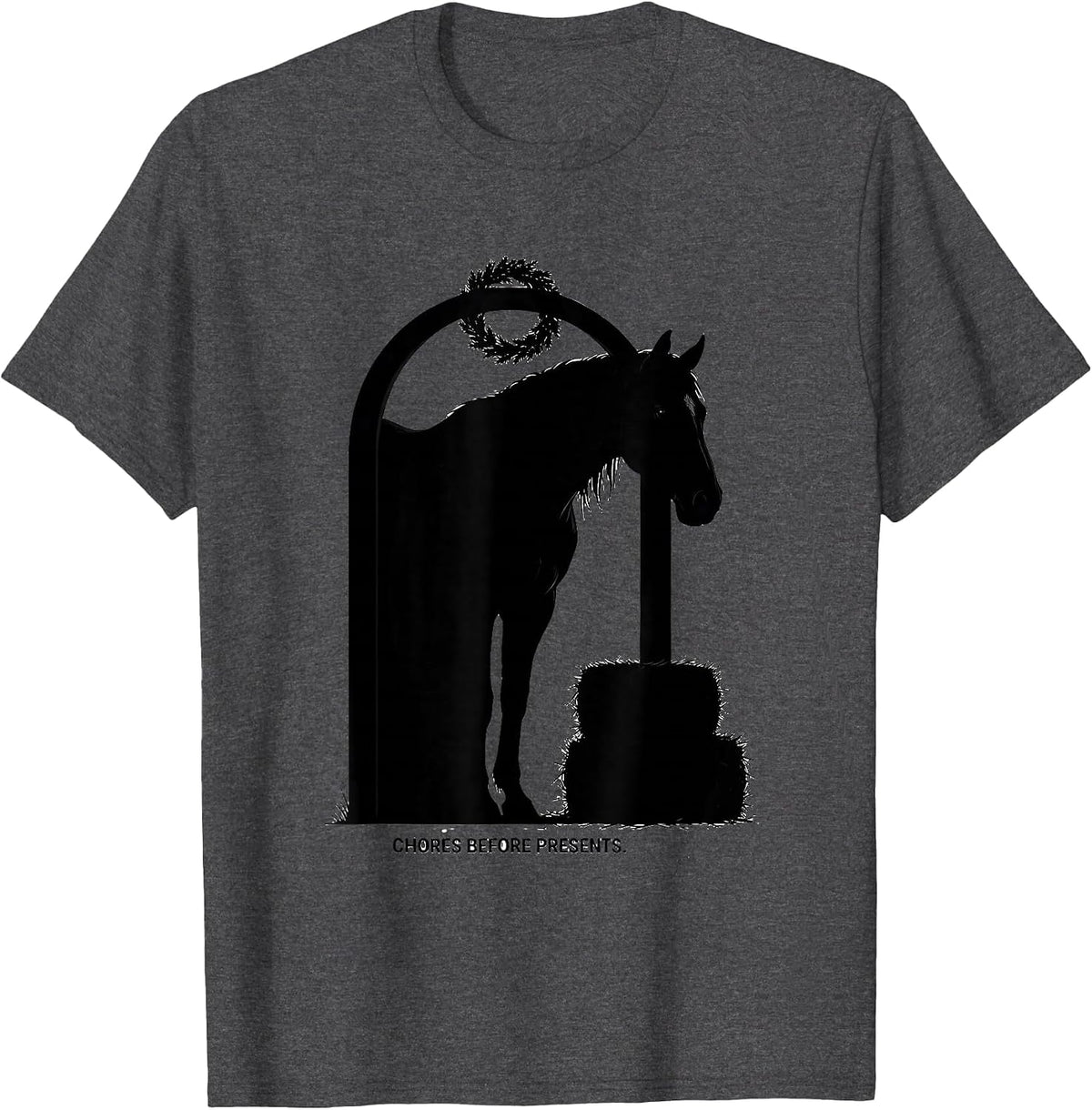 Chores Before Presents Funny Horse Lover Christmas Pajama T-Shirt - Dark Heather Grey