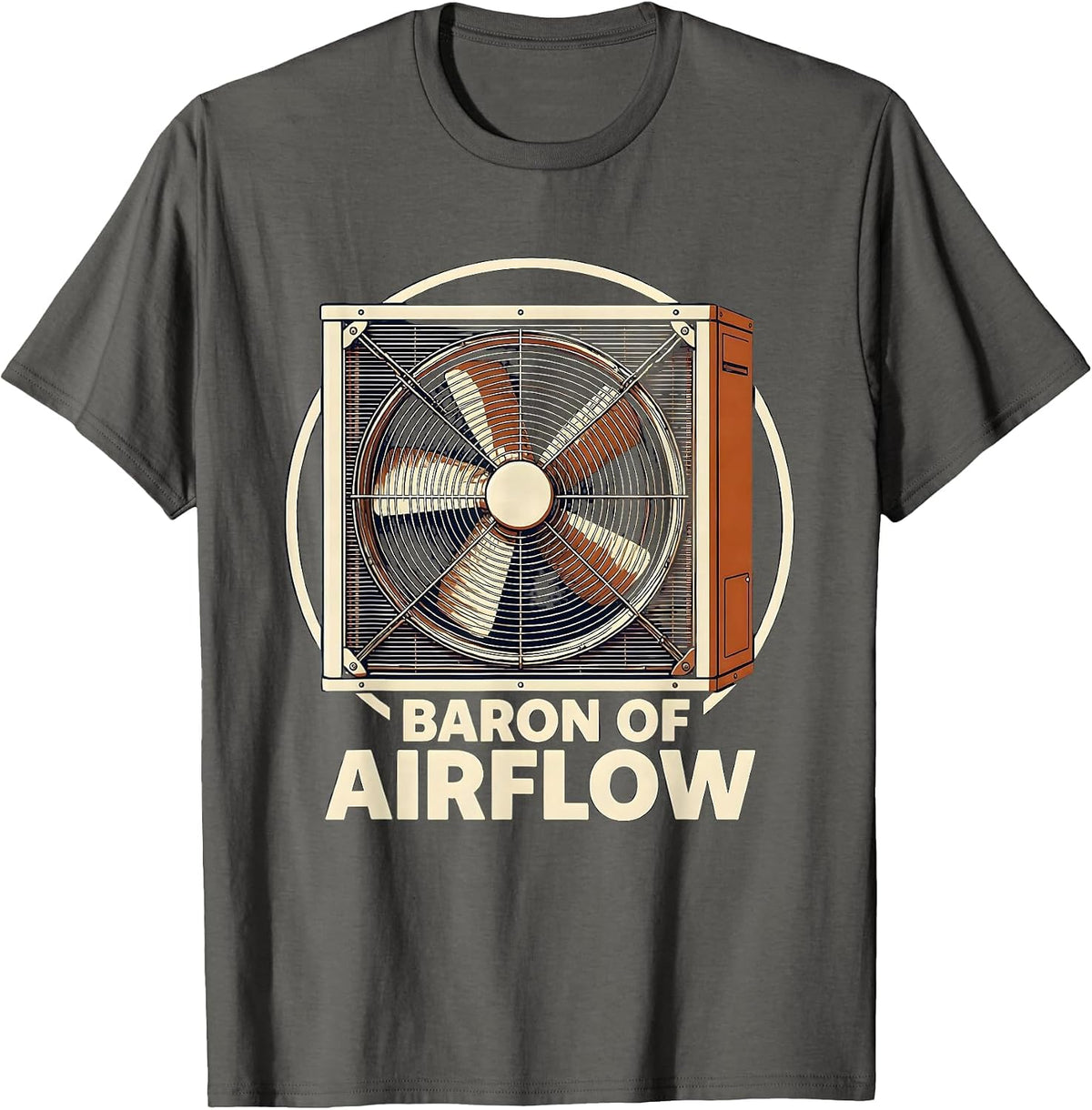 Men's Baron Of Airflow Funny HVAC Technician Trade Pride Humor T-Shirt - Asphalt Grey