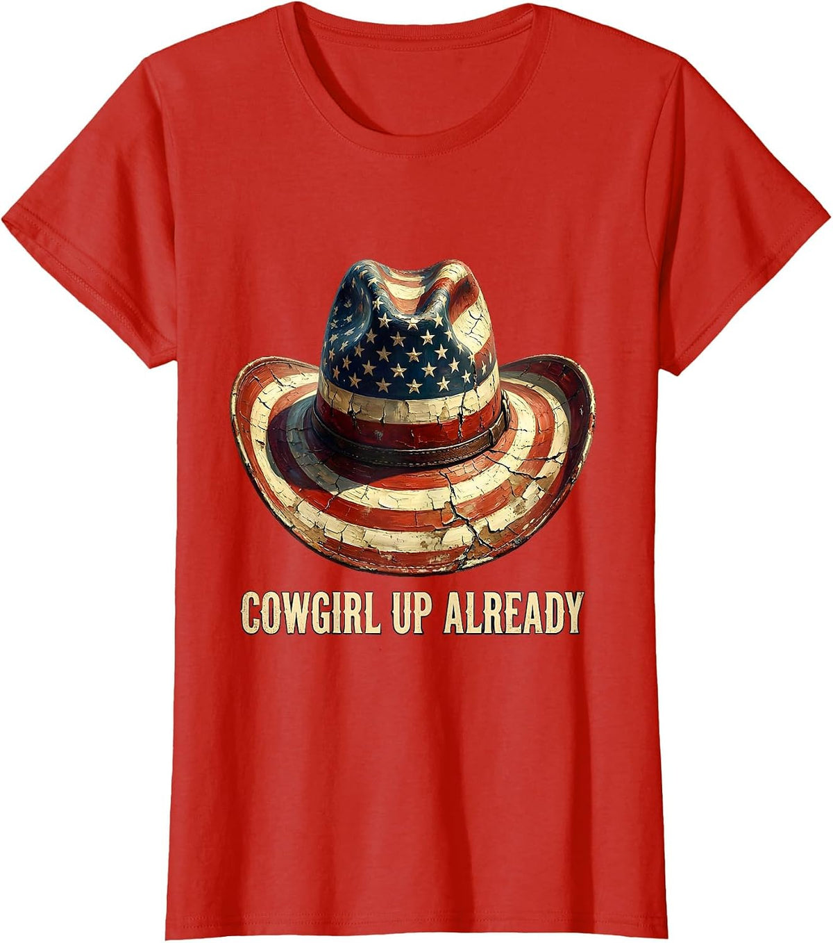 Cowgirl Up Already Western Rodeo Design T-Shirt - Red