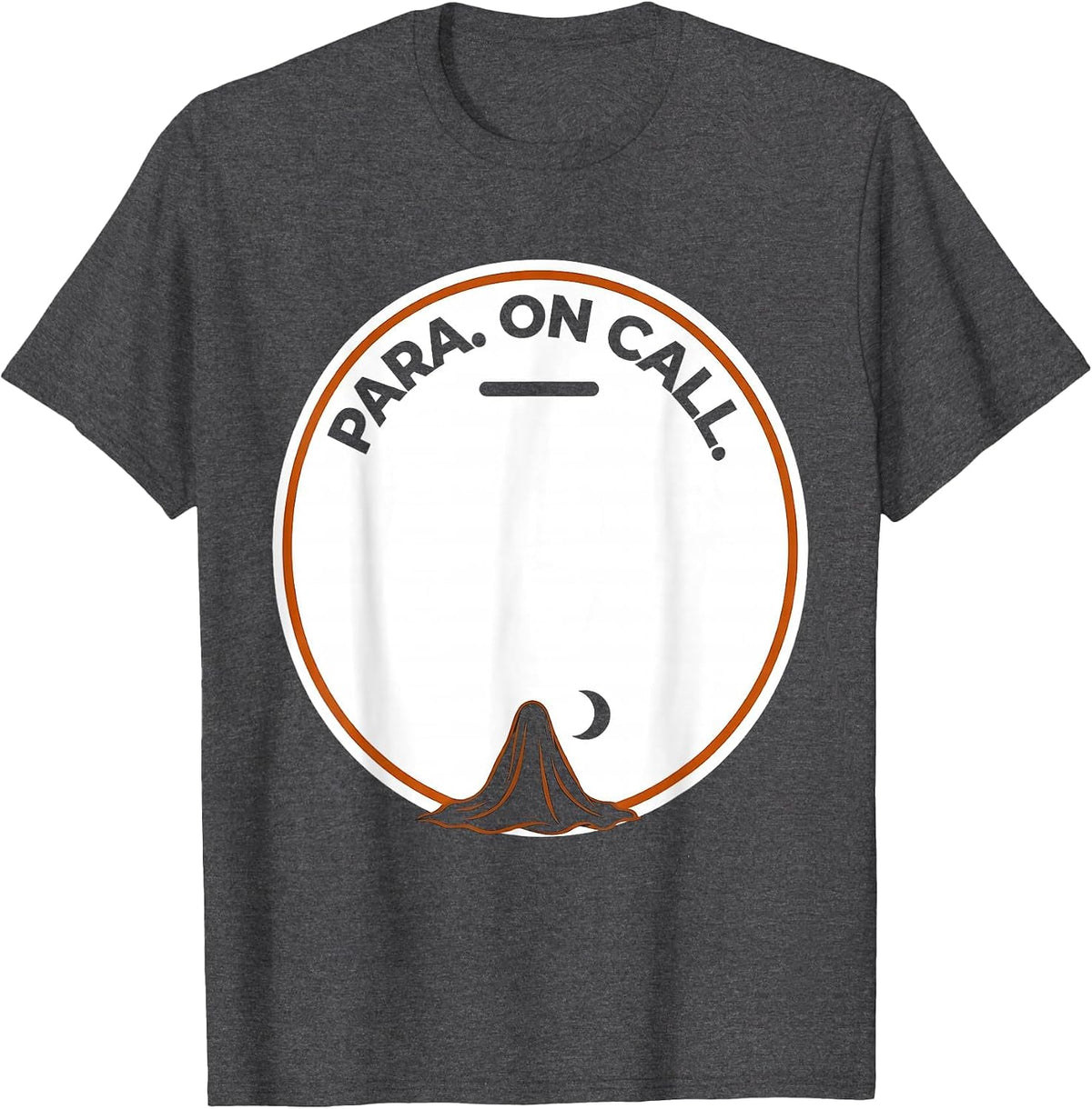Para On Call Minimalist Halloween Para Normal Activities T-Shirt - Dark Heather Grey