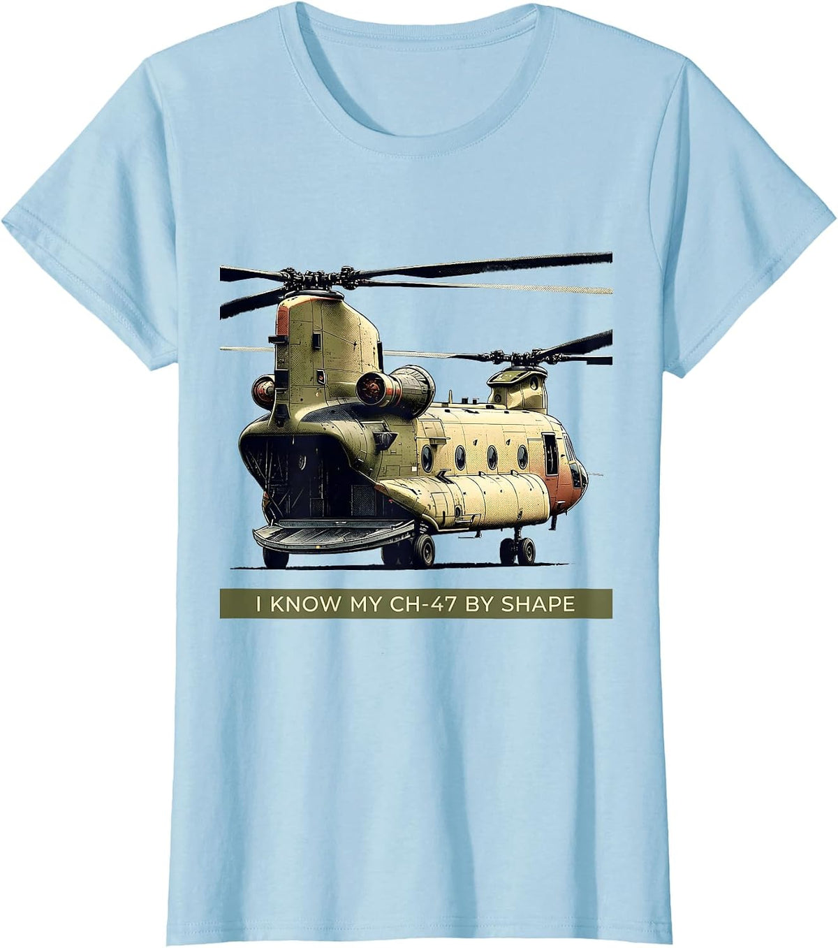 I Know My CH-47 By Shape Military Helicopter Pilot Aviation T-Shirt - Baby Blue