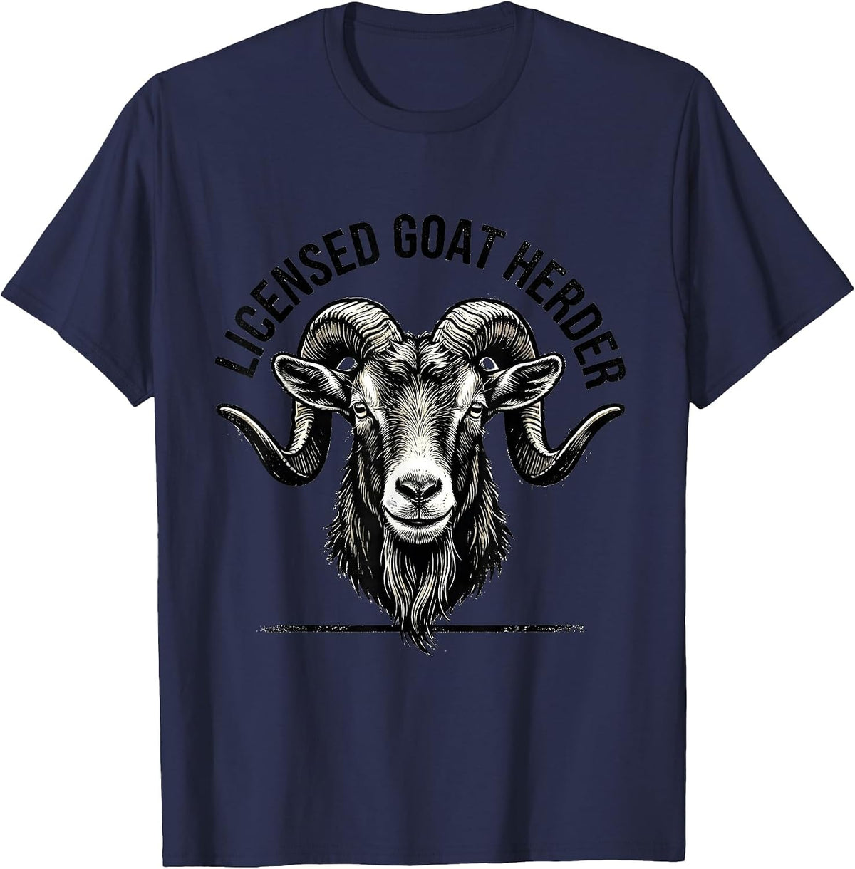 Licensed Goat Herder Funny Goat Farmer Gift for Goat Lovers T-Shirt - Navy Blue