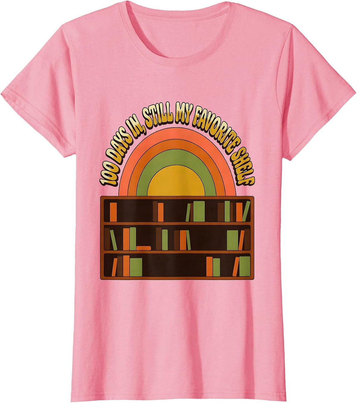 Women's 100 Days In Still My Favorite Shelf Retro 70s Teacher T-Shirt - Pink