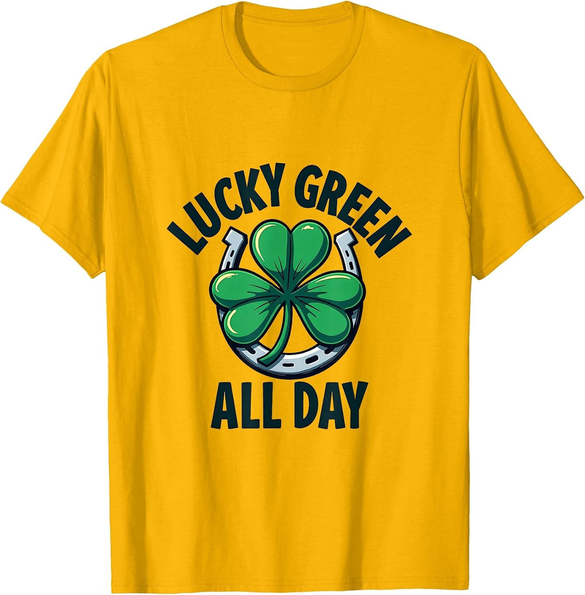 Lucky Green All Day St Patricks Day Design T-Shirt - Golden Yellow