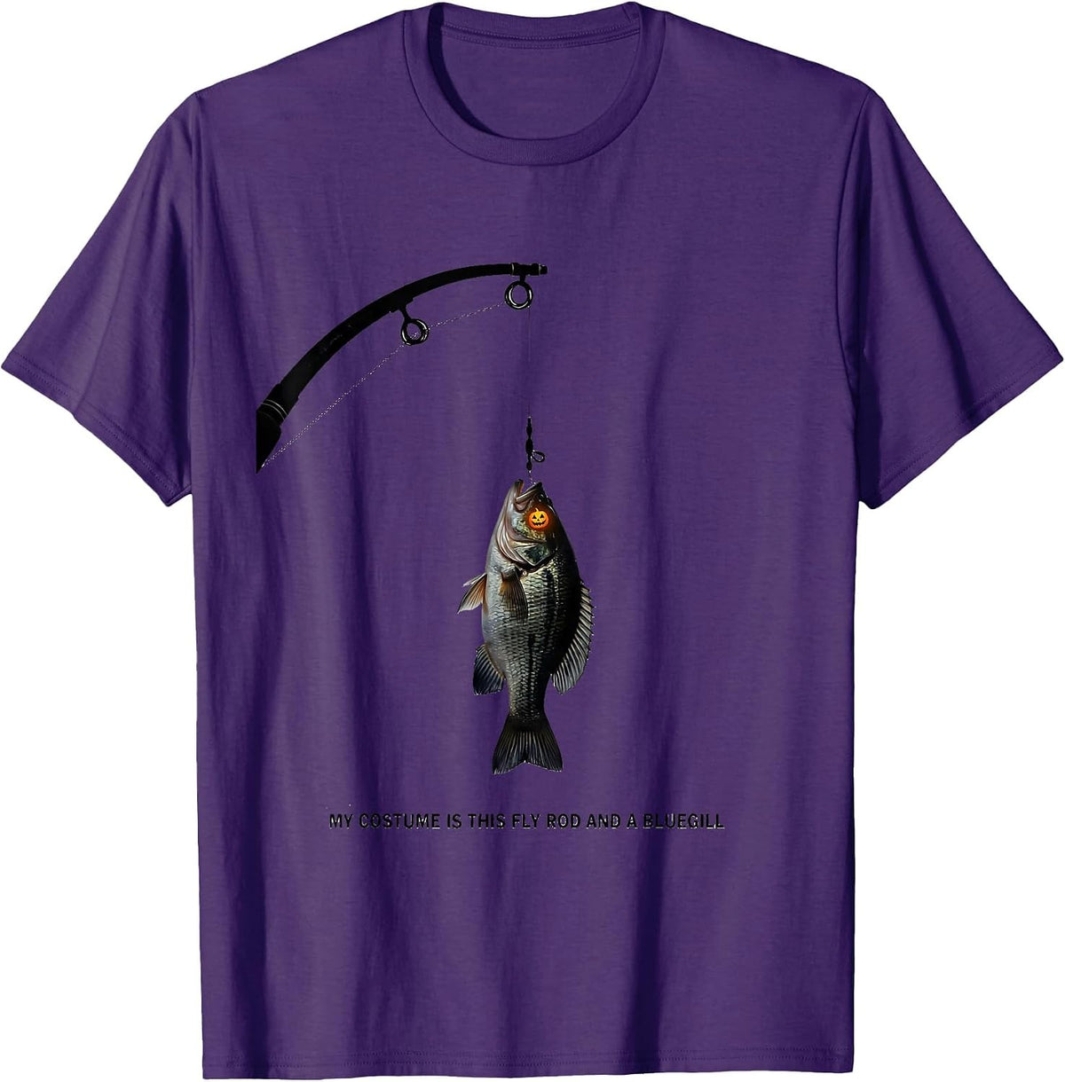 My Costume Is This Fly Rod And A Bluegill Halloween T-Shirt - Purple