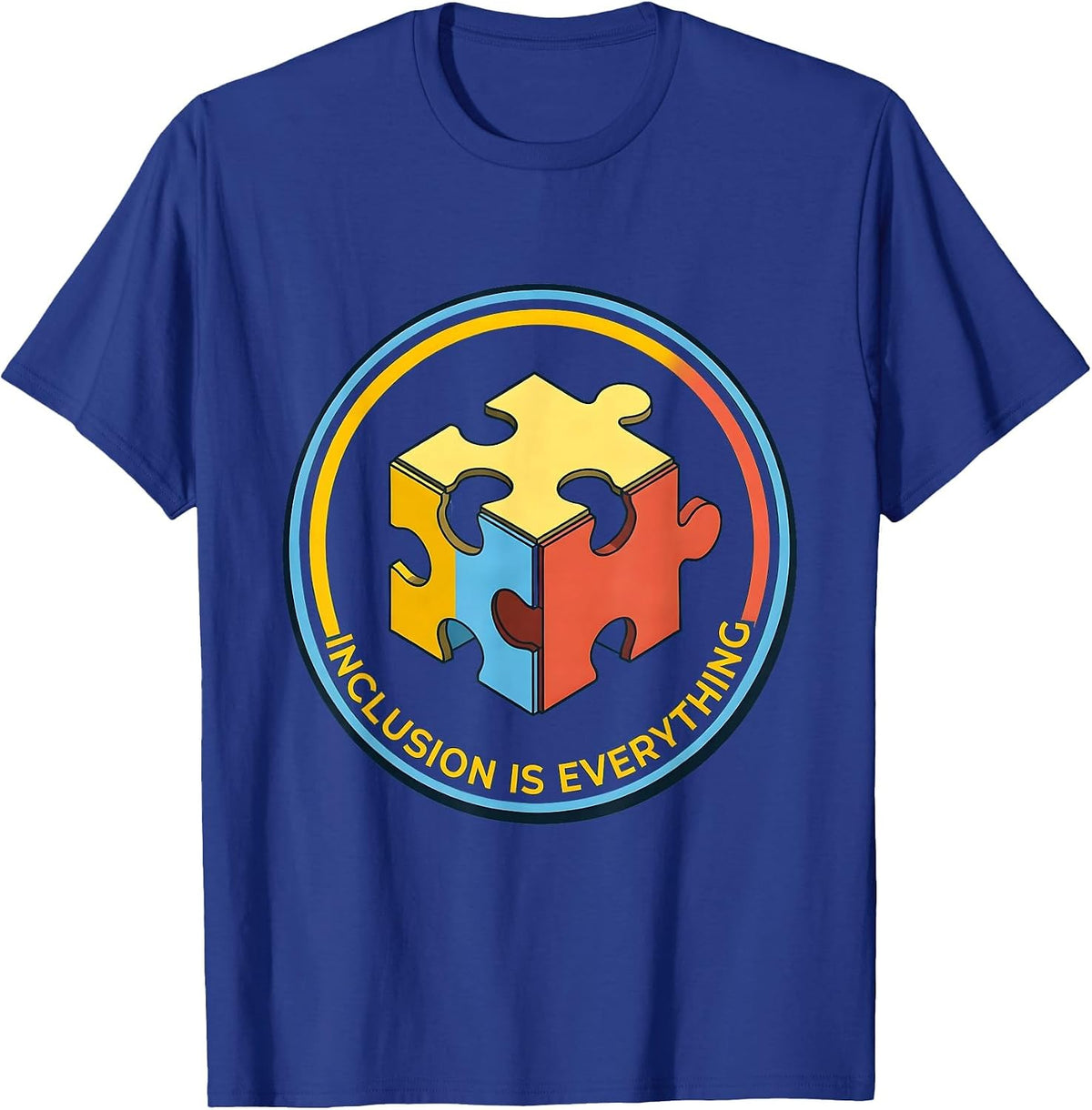 Inclusion Is Everything Special Education Design T-Shirt - Royal Blue