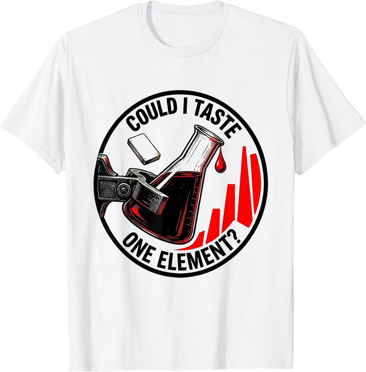 Men's Could I Taste One Element Funny Periodic Table Science T-Shirt - White