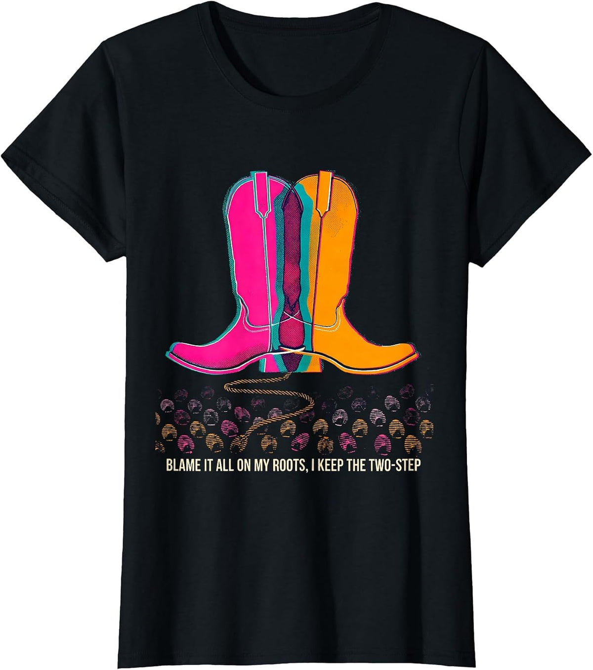Women's Blame It All On My Roots I Keep The Two-Step Country Music T-Shirt - Black