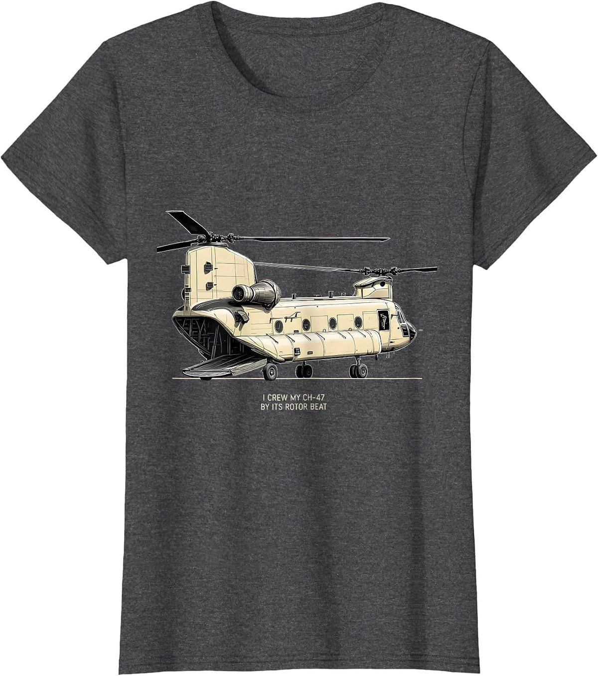 Women's I Crew My CH-47 By Its Rotor Beat Aviation Veteran Gift T-Shirt - Dark Heather Grey