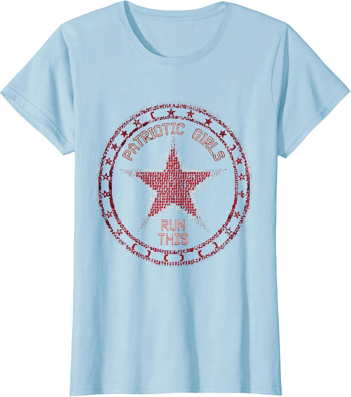 Patriotic Girls Run This Red White and Blue Design T-Shirt - Baby Blue