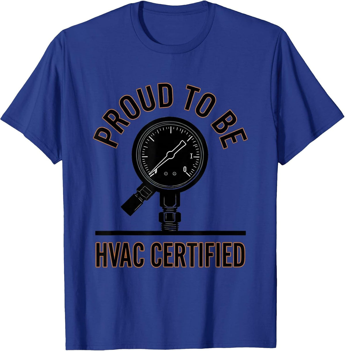 Proud To Be HVAC Certified Heavy Condensed Tech Worker Humor T-Shirt - Royal Blue