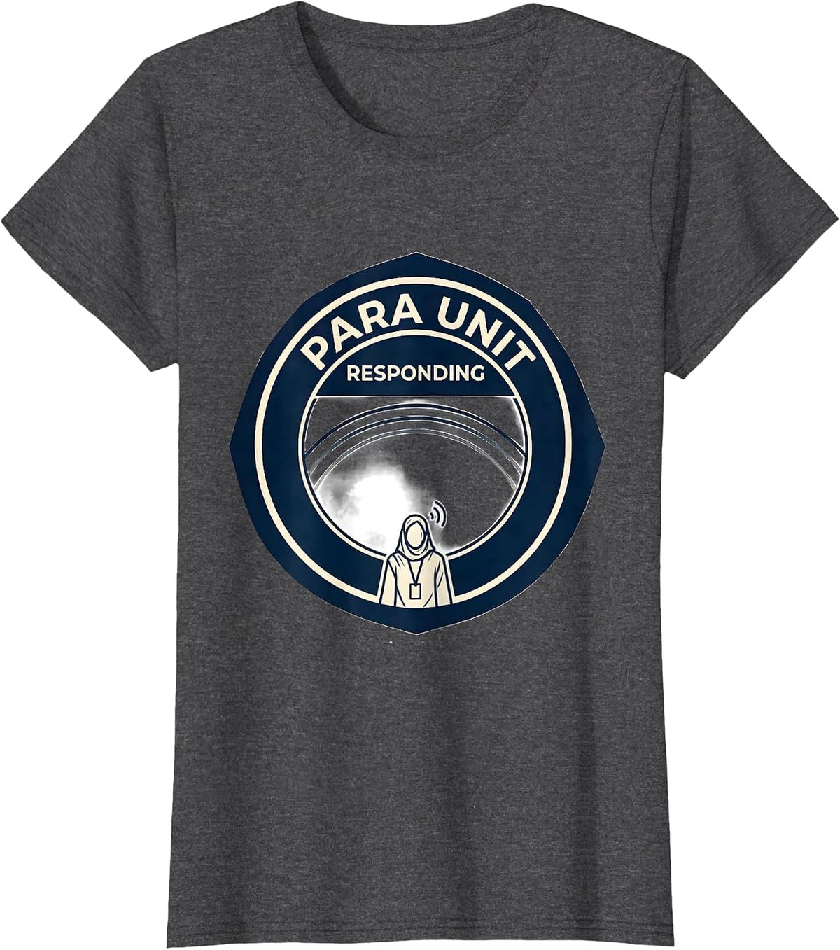 Women's Para Unit Responding Funny Para Normal Activities SPED T-Shirt - Dark Heather Grey