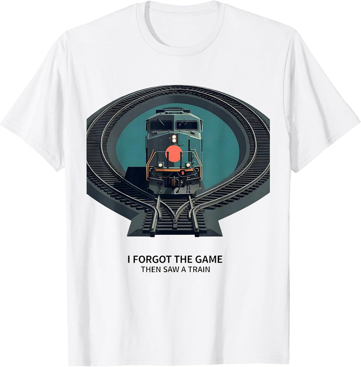Men's I Forgot The Game, Then Saw A Train Funny Train Enthusiast T-Shirt - White