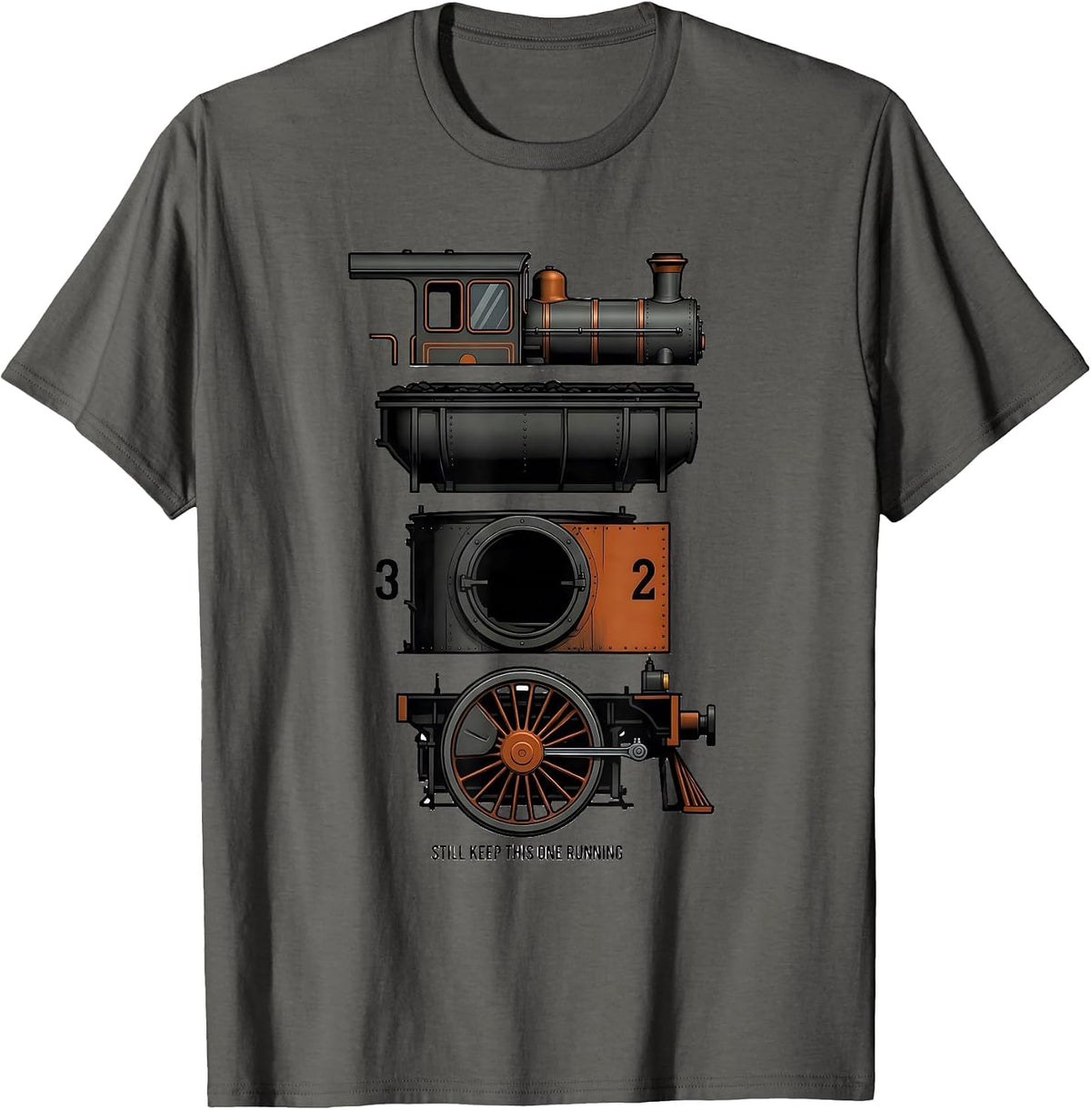 Men's Still Keep This One Running Funny Train Enthusiast Model T-Shirt - Asphalt Grey