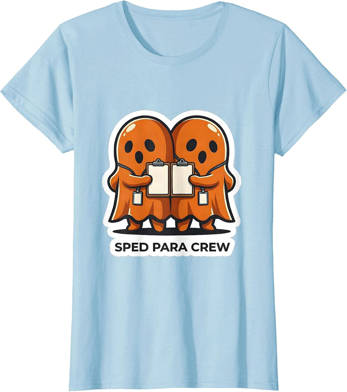 SPED Para Crew Ghost Para Normal Activities Halloween T-Shirt - Baby Blue
