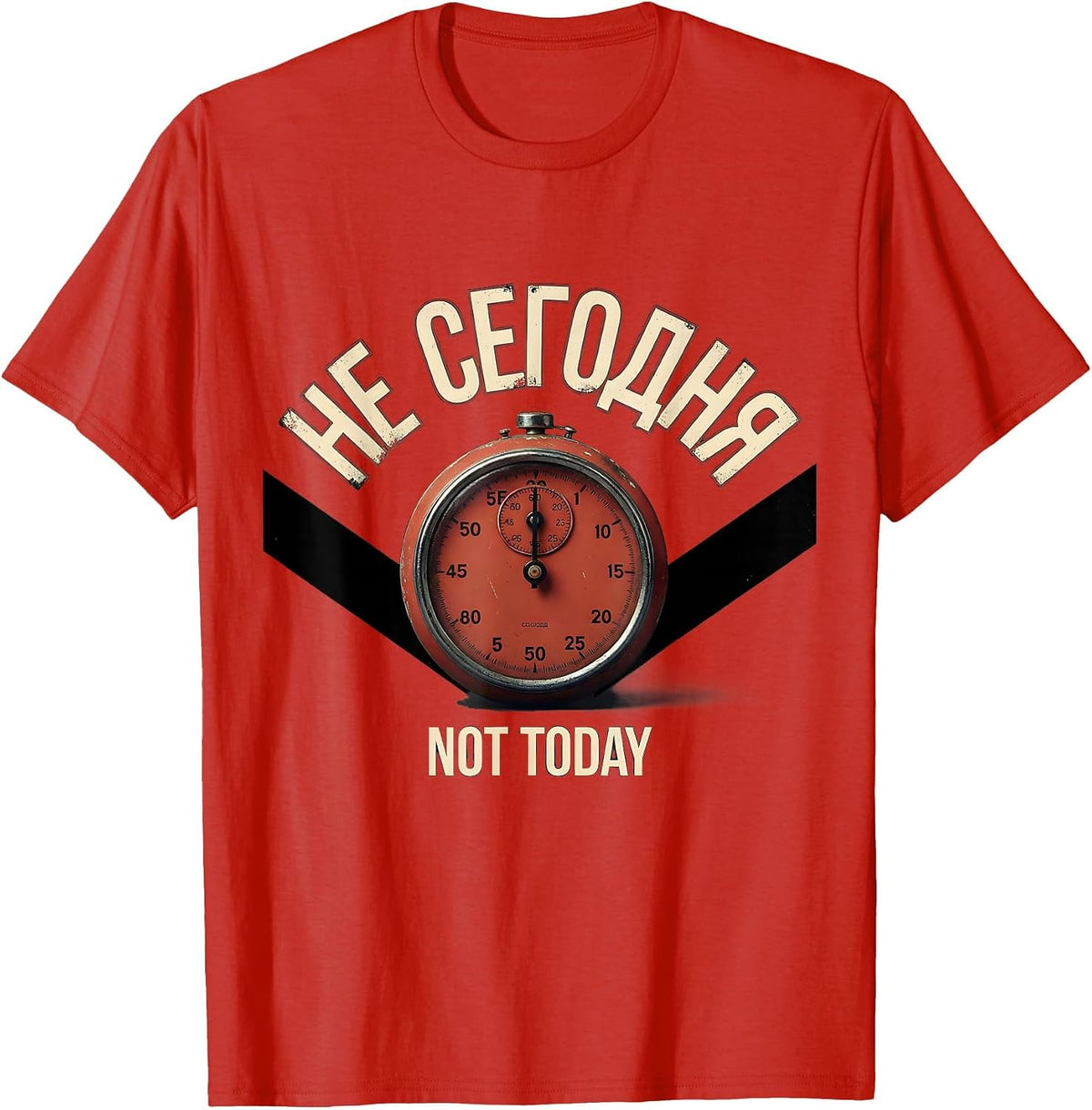 Men's Не сегодня — Not Today Funny Soviet Nostalgia Russian Humor T-Shirt - Red