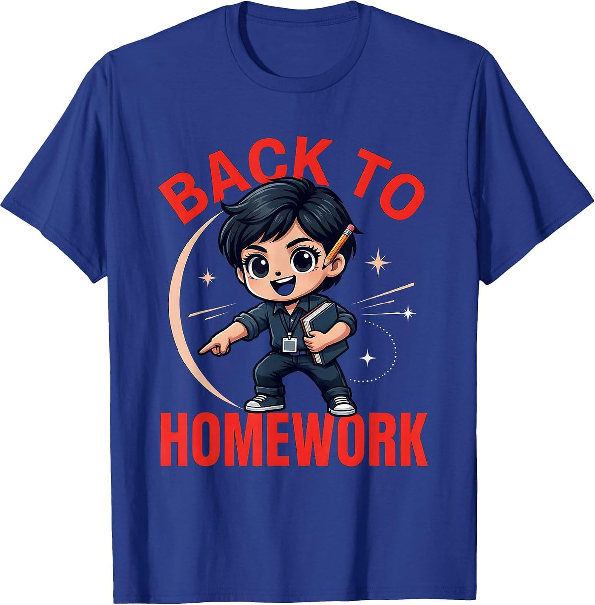 BACK TO HOMEWORK Funny Teacher School Staff Classroom Humor T-Shirt - Royal Blue