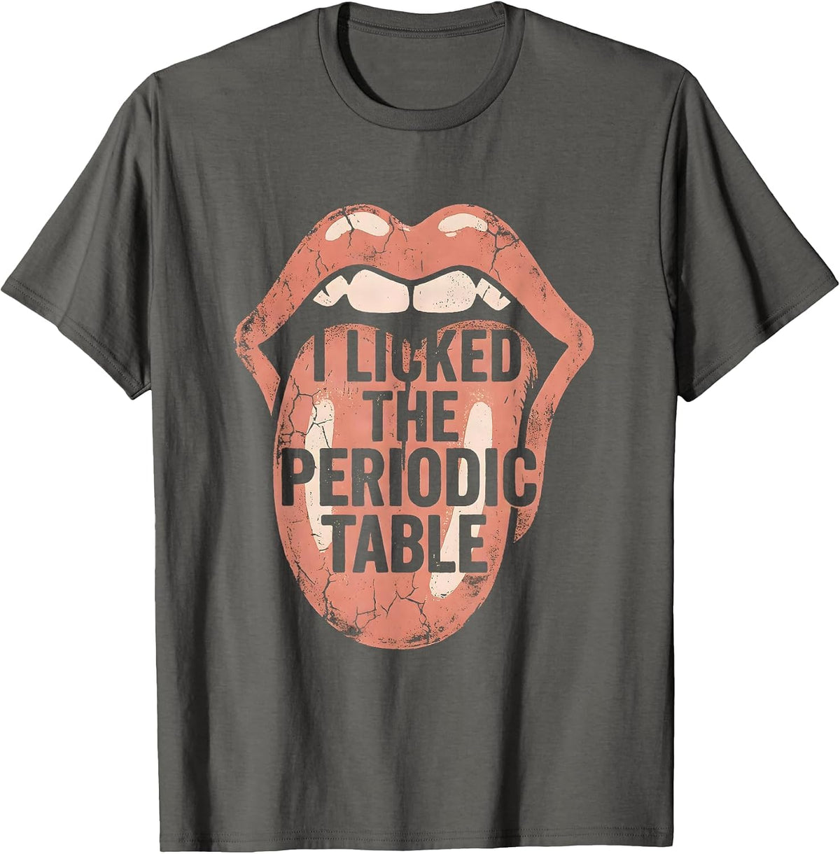 Men's I Licked The Periodic Table Science Design T-Shirt - Asphalt Grey