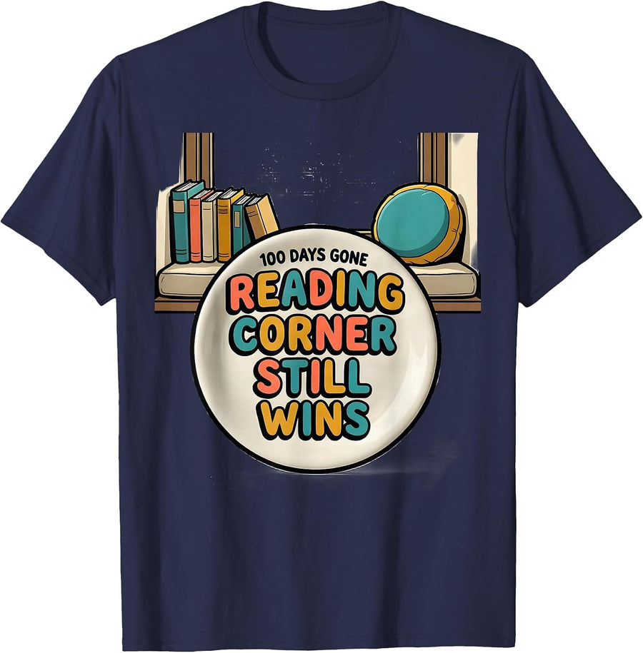 100 Days Gone, Reading Corner Still Wins Teacher T-Shirt - Navy Blue