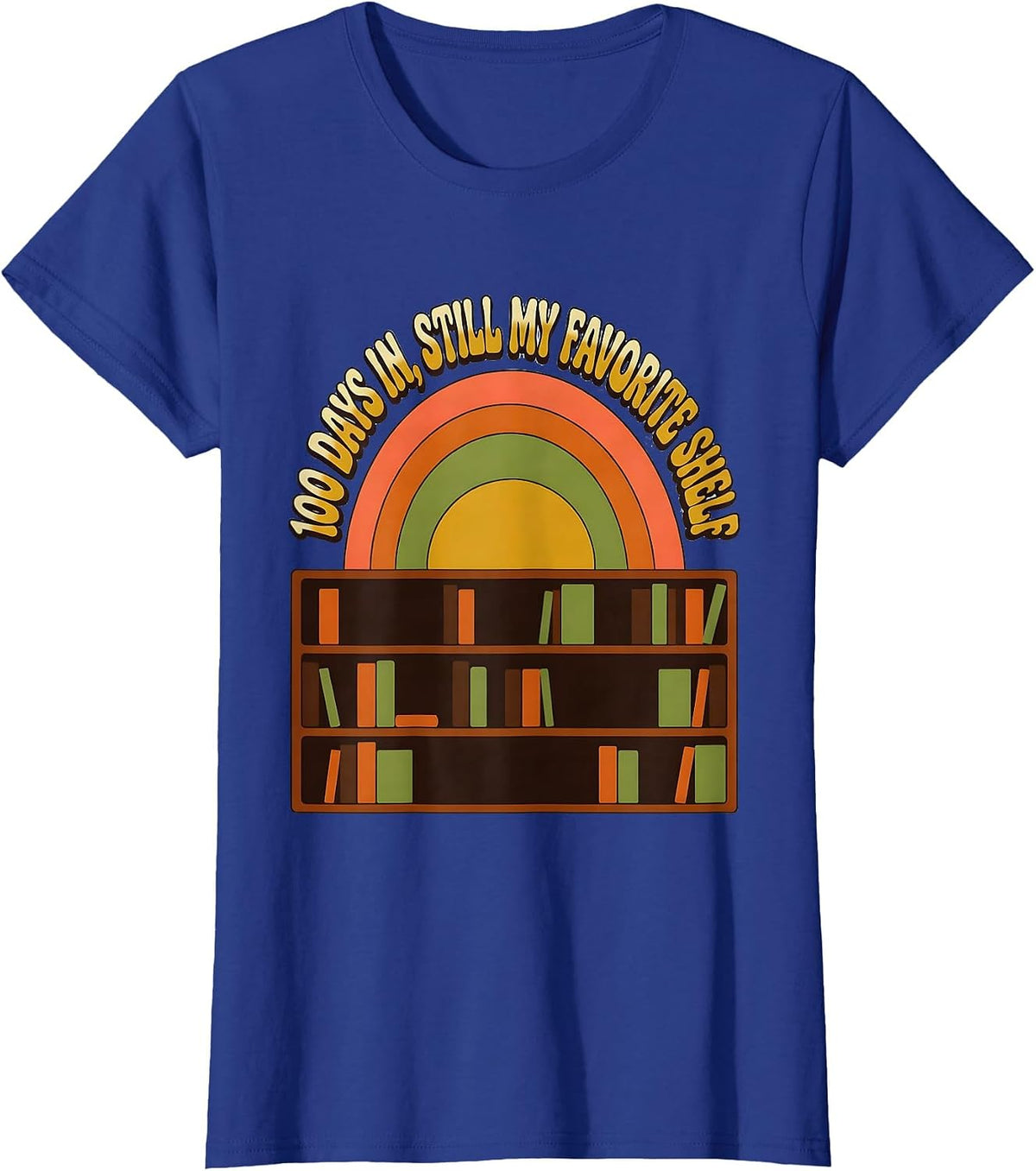 Women's 100 Days In Still My Favorite Shelf Retro 70s Teacher T-Shirt - Royal Blue