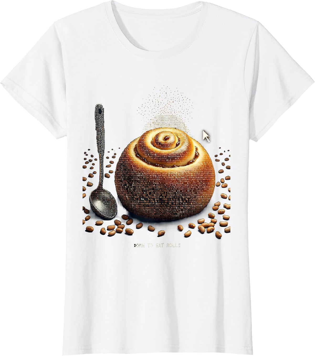 Born to Eat Rolls Thanksgiving Food Lover Design T-Shirt - White