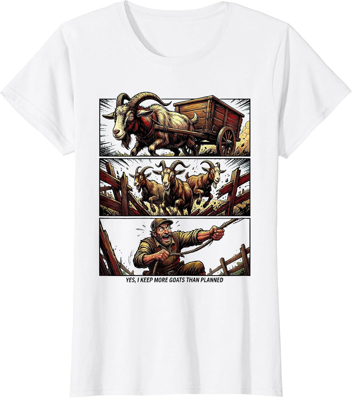 Women's Yes I Keep More Goats Than Planned Funny Goat Lover Comic T-Shirt - White
