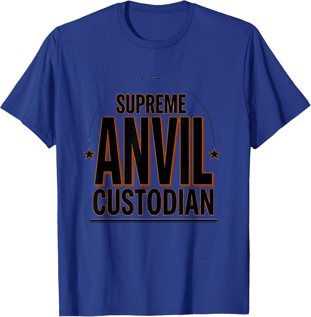Supreme Anvil Custodian Funny Blacksmith Forge Hobbyist T-Shirt - Royal Blue