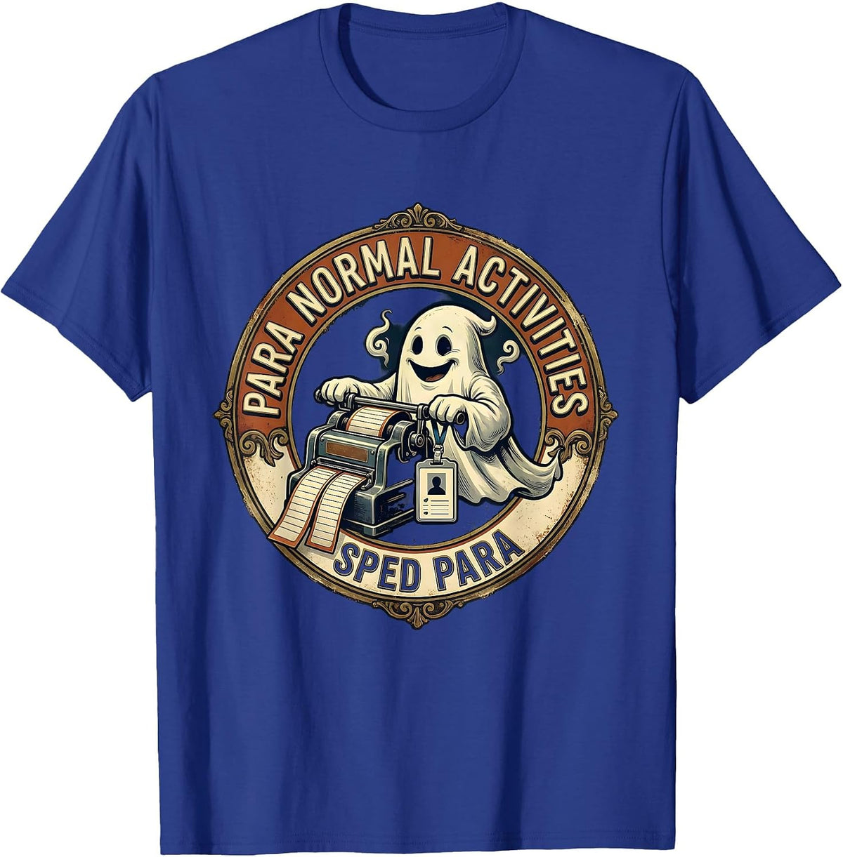 Para Normal Activities SPED Para Ghost Vintage Halloween T-Shirt - Royal Blue