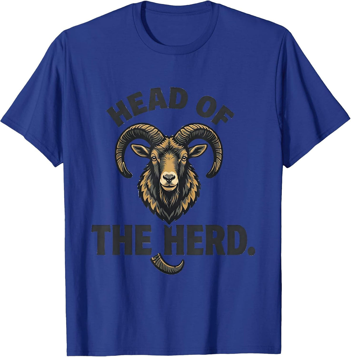 Head Of The Herd Funny Goat Costume Farm Animal Humor T-Shirt - Royal Blue
