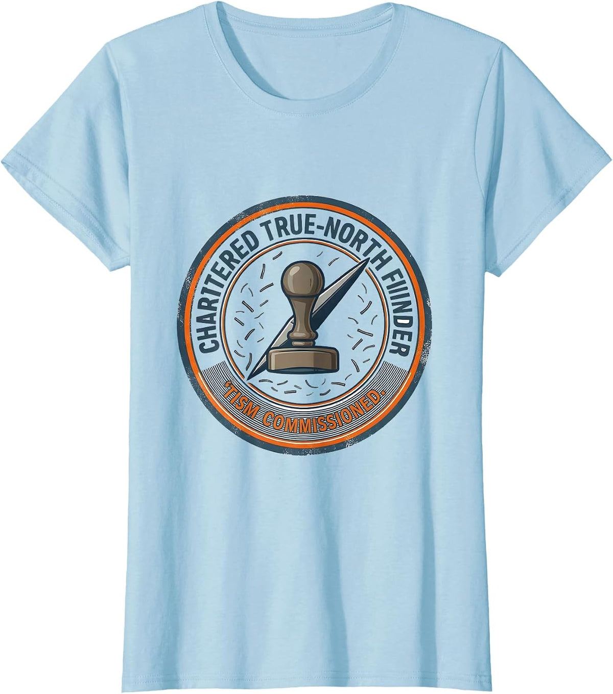 Women's Chartered True-North Finder, 'Tism Commissioned Funny T-Shirt - Baby Blue