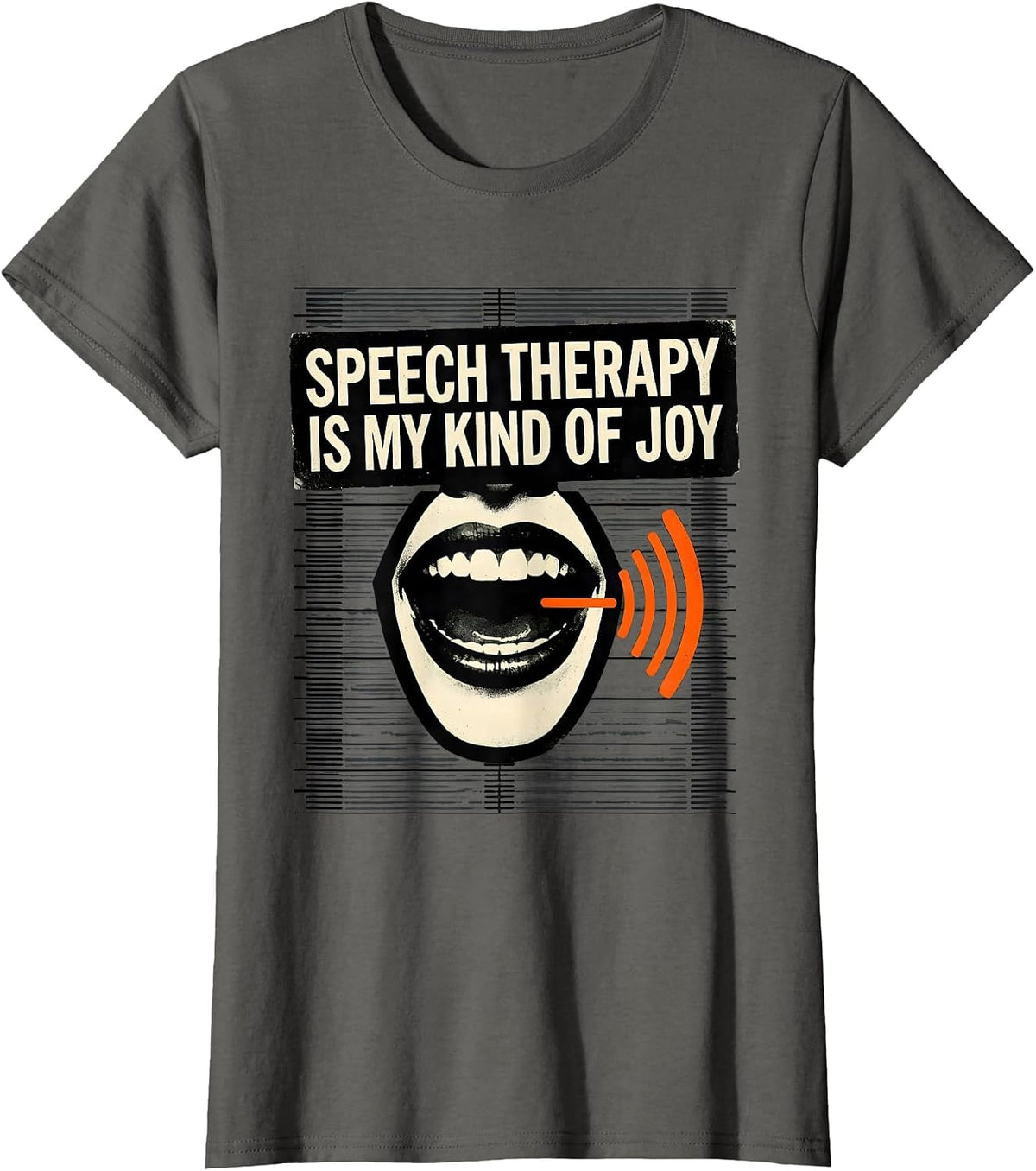 Women's Speech Therapy Is My Kind of Joy Stencil Nurse Healthcare T-Shirt - Asphalt Grey