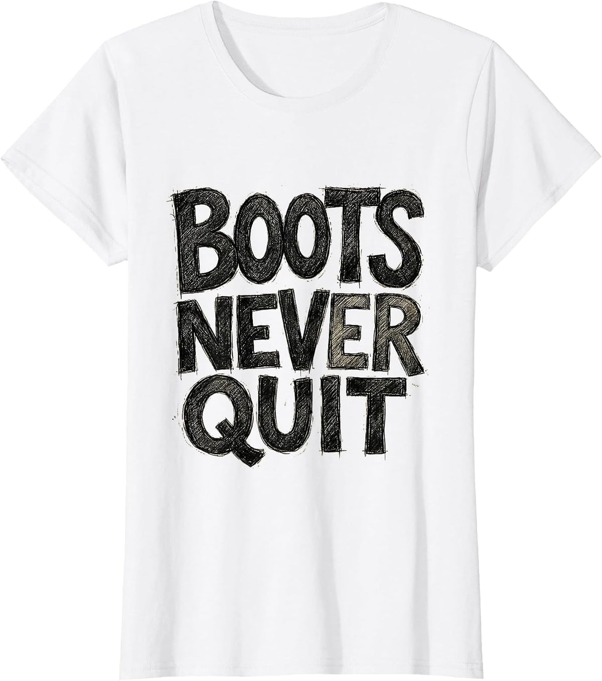 Women's Boots Never Quit Cowboy Western Design T-Shirt - White