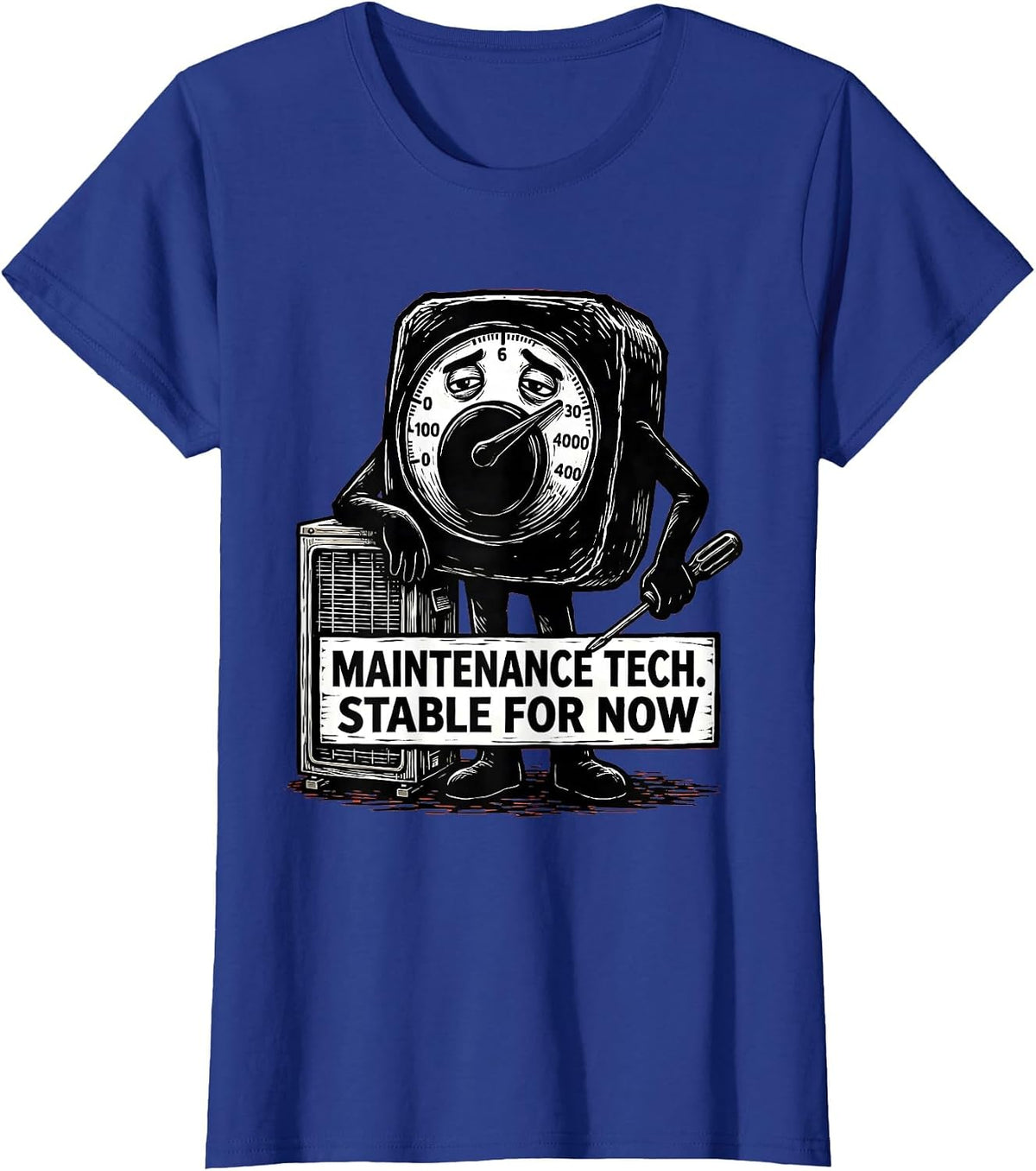 Women's Maintenance Tech Stable For Now Funny Maintenance Technician T-Shirt - Royal Blue