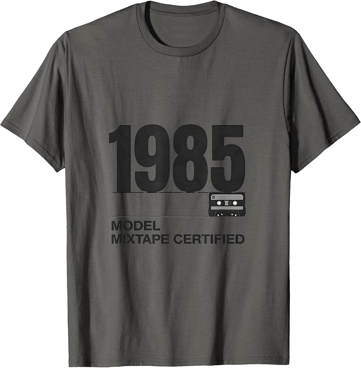 1985 Model Mixtape Certified Retro Vintage 90s Nostalgia T-Shirt - Asphalt Grey