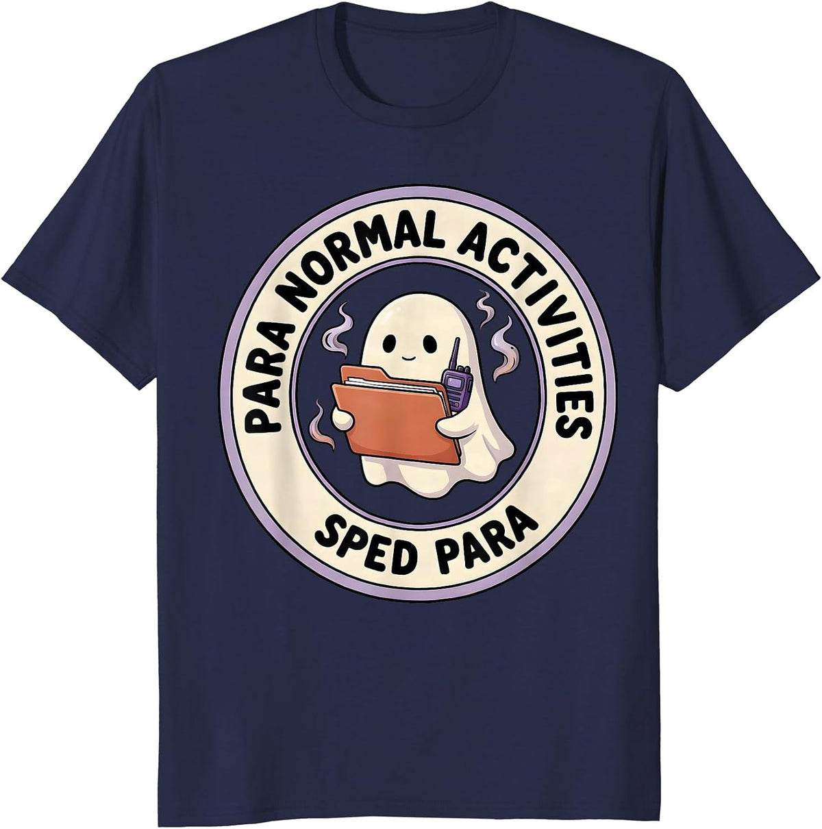 Men's Para Normal Activities SPED Para Ghost Funny T-Shirt - Navy Blue
