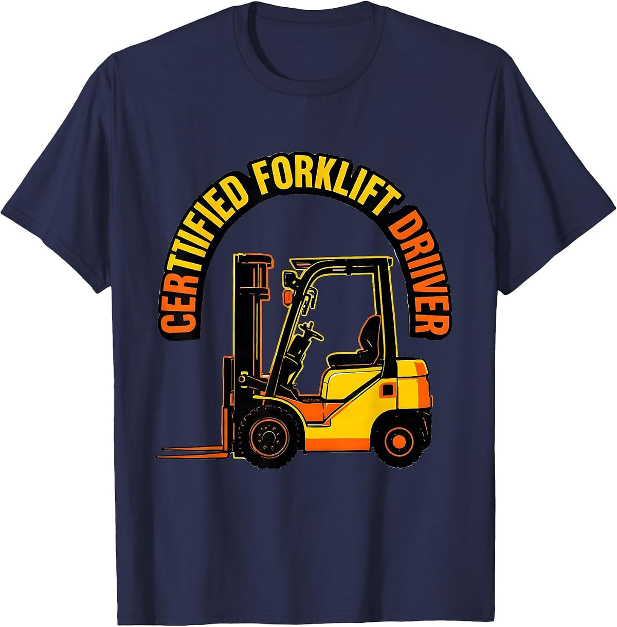 Men's Certified Forklift Driver Funny Forklift Operator Christmas T-Shirt - Navy Blue