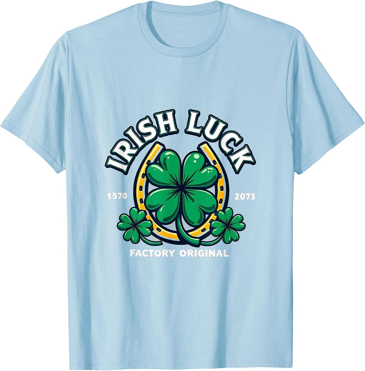 Irish Luck Factory Original St Patrick Design T-Shirt - Baby Blue