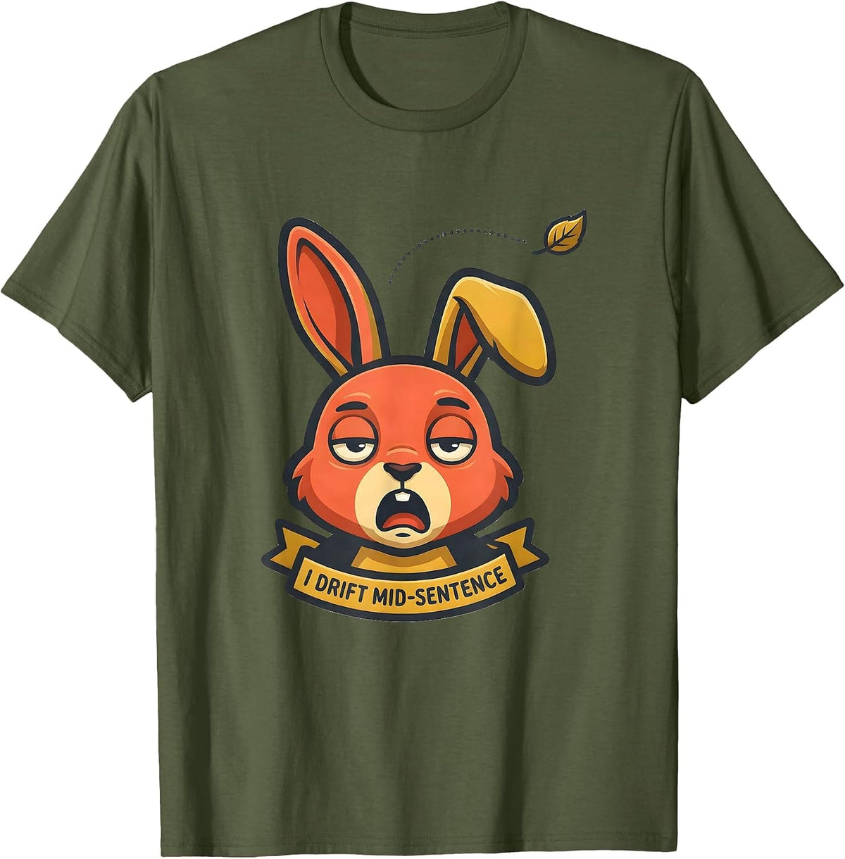 I Drift Mid-Sentence Funny Neurodiversity Humor Mascot Logo T-Shirt - Olive Green