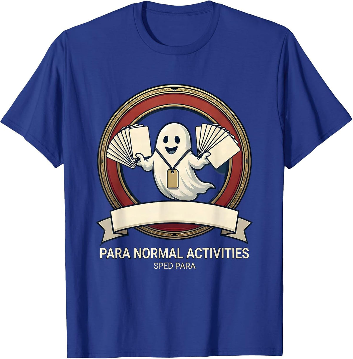 Men's Para Normal Activities SPED Para Ghost Halloween Teacher T-Shirt - Royal Blue